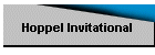 Hoppel Invitational