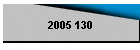 2005 130